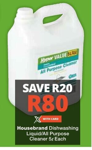 Checkers Housebrand Dishwashing Liquid/All Purpose Cleaner 5L Each offer