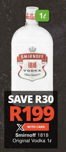 Checkers Smirnoff 1818 Original Vodka 1L offer
