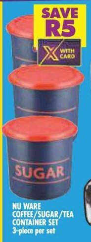 NU WARE COFFEE/SUGAR/TEA CONTAINER SET 3-piece per set