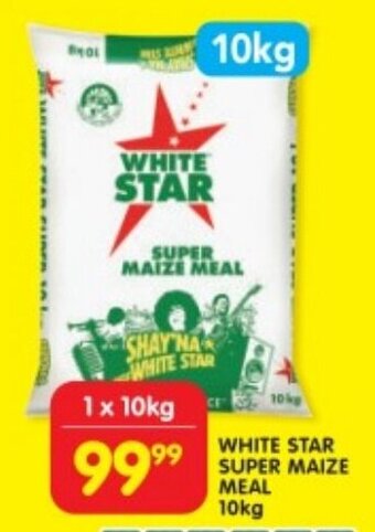 Shoprite WHITE STAR SUPER MAIZE MEAL 10kg offer