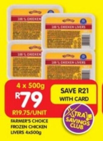 Shoprite FARMER'S CHOICE FROZEN CHICKEN LIVERS 4x500g offer
