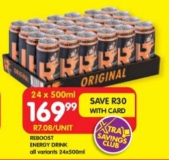 Shoprite REBOOST ENERGY DRINK all variants 24x500ml offer