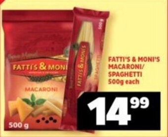 Usave FATTI'S & MONI'S MACARONI/ SPAGHETTI 500g each offer