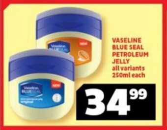 Usave VASELINE BLUE SEAL PETROLEUM JELLY all variants 250ml each offer