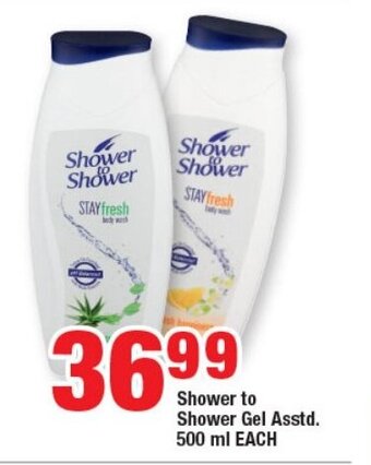 OK Foods Shower to Shower Gel Asstd. 500 ml EACH offer