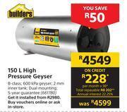 Builders Warehouse Builders 150l high pressure geyser offer
