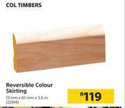 Col timbers reversible colour skirting