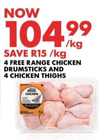 Woolworths 4 FREE RANGE CHICKEN DRUMSTICKS AND 4 CHICKEN THIGHS offer