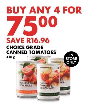 Woolworths CHOICE GRADE CANNED TOMATOES 410g offer