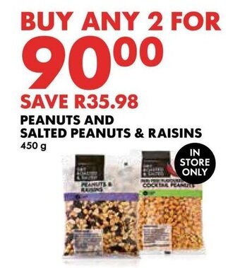 Woolworths PEANUTS AND SALTED PEANUTS & RAISINS 450g offer