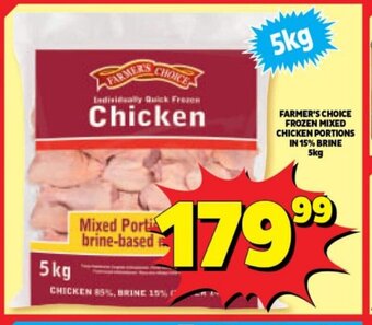 Usave FARMER'S CHOICE FROZEN MIXED CHICKEN PORTIONS IN 15% BRINE 5kg offer