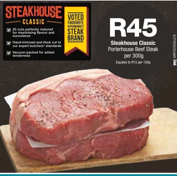 Steakhouse Classic Porterhouse Beef Steak per 300g offer at Checkers