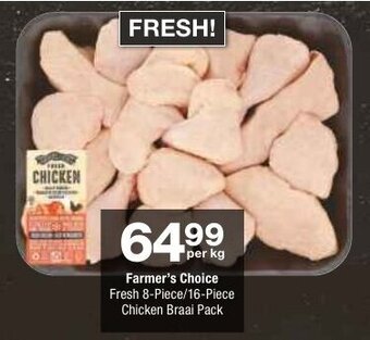 Checkers Farmer's Choice Fresh 8-Piece/16-Piece Chicken Braai Pack offer