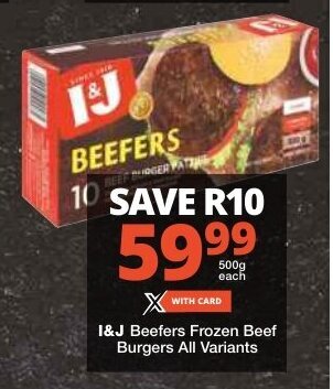 Checkers I&J Beefers Frozen Beef Burgers All Variants offer