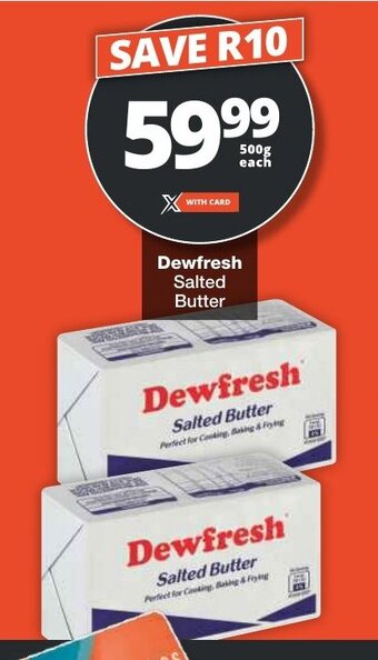 Checkers Dewfresh Salted Butter offer