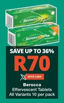 Checkers Berocca Effervescent Tablets All Variants 10 per pack offer