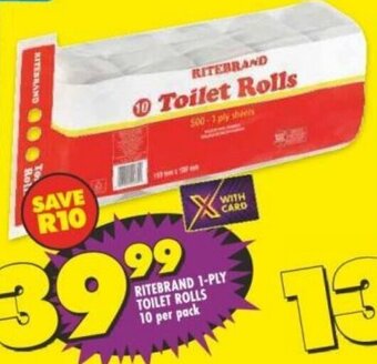 Shoprite RITEBRAND 1-PLY TOILET ROLLS 10 per pack offer