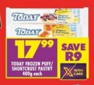 Shoprite TODAY FROZEN PUFF/ SHORTCRUST PASTRY 400g each offer