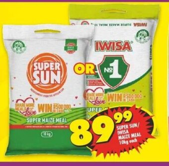 Shoprite SUPER SUN/ IWISA MAIZE MEAL 10kg each offer