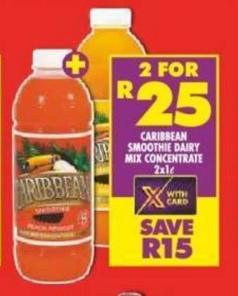Shoprite CARIBBEAN SMOOTHIE DAIRY MIX CONCENTRATE 2x1L offer