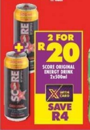 Shoprite SCORE ORIGINAL ENERGY DRINK 2x500ml offer