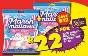 Shoprite MAGIC MOMENTS PINK & WHITE MARSHMALLOWS 2x120g offer
