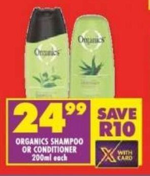 Shoprite ORGANICS SHAMPOO OR CONDITIONER 200ml each offer