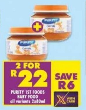 Shoprite PURITY 1ST FOODS BABY FOOD all variants 2x80ml offer