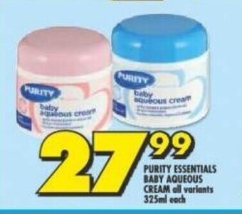Shoprite PURITY ESSENTIALS BABY AQUEOUS CREAM all variants 325ml each offer