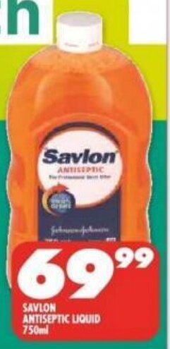 Shoprite SAVLON ANTISEPTIC LIQUID 750ml offer