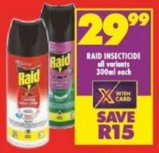 Shoprite RAID INSECTICIDE all variants 300ml each offer