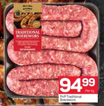 Pick n Pay PnP Traditional Boerewors offer