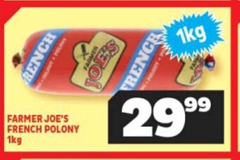 Usave FARMER JOE'S FRENCH POLONY 1kg offer