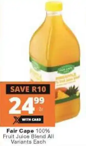 Checkers Fair Cape 100% Fruit Juice Blend All Variants 2L offer