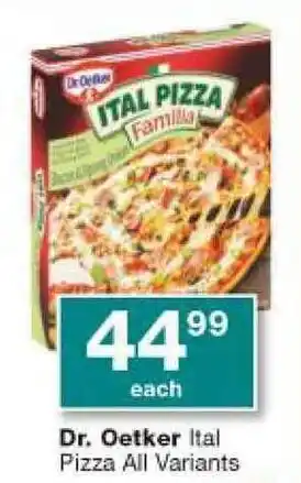 Checkers Dr. Oerker Ital Pizza All Variants offer