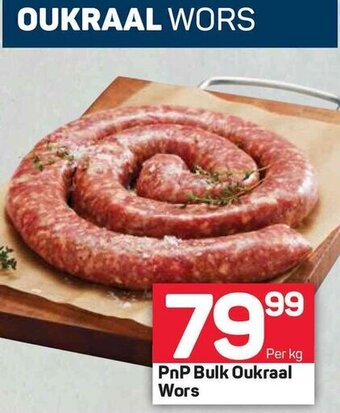 Pick n Pay PnP Bulk Oukraal Wors offer