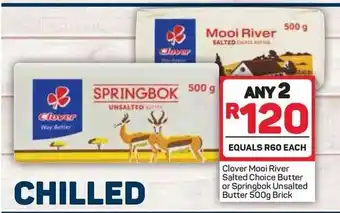 Pick n Pay Clover Mooi River Salted Choice Butter or Springbok Unsalted Butter 500g Brick offer