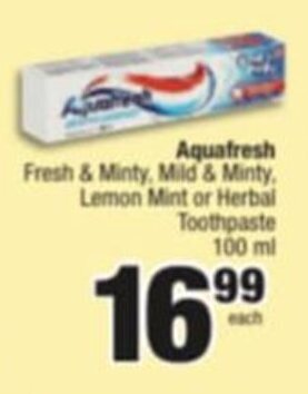 Spar Savemor Aquafresh Fresh & Minty, Mild & Minty Lemon Mint or Herbal Toothpaste 100 ml offer