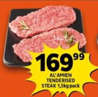 Shoprite AL'AMIEN TENDERISED STEAK 1,5kg pack offer