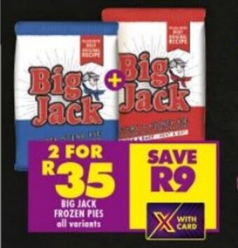 Shoprite BIG JACK FROZEN PIES all variants offer