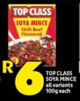 Shoprite TOP CLASS SOYA MINCE all variants 100g each offer