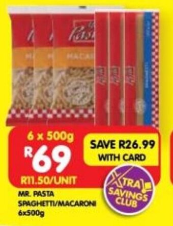 Shoprite MR. PASTA SPAGHETTI/MACARONI 6x500g offer