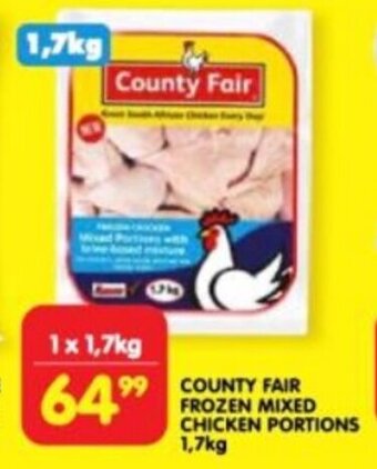 Shoprite COUNTY FAIR FROZEN MIXED CHICKEN PORTIONS 1,7kg offer