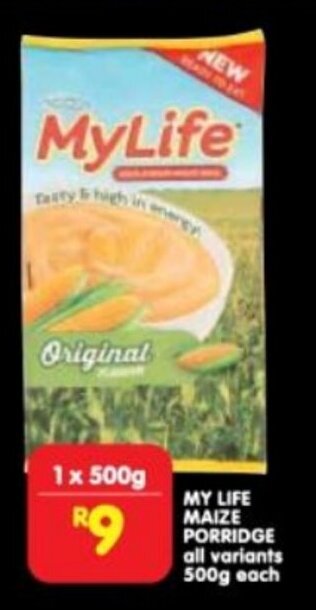 Shoprite MY LIFE MAIZE PORRIDGE all variants 500g each offer