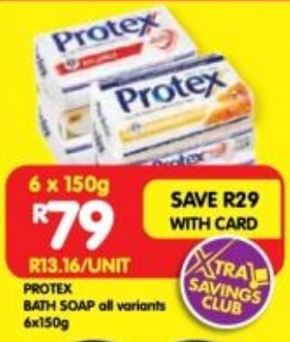 Shoprite PROTEX BATH SOAP all variants 6x150g offer