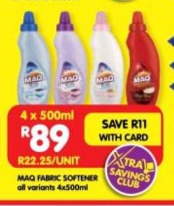 Shoprite MAQ FABRIC SOFTENER all variants 4x500ml offer