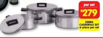 Shoprite ZEBRA CASSEROLE SET 6-piece per set offer