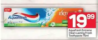 Pick n Pay Aquafresh Extreme Clean Lasting Fresh Toothpaste 75ml offer