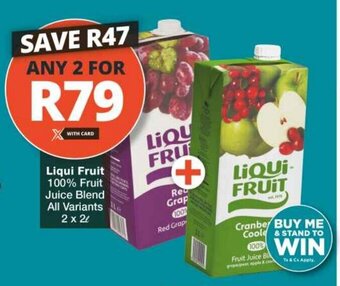 Checkers Liqui Fruit 100% Fruit Juice Blend All Variants 2x2L offer