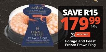 Checkers Forage and Feast Frozen Prawn Ring offer